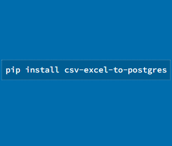 Export Excel/CSV to PostgreSQL